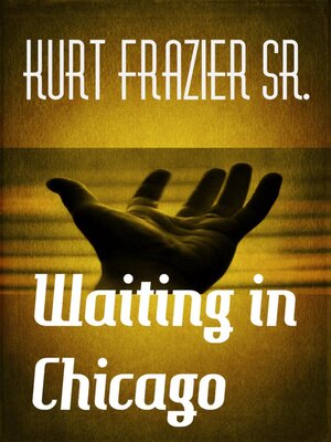 cover image of Waiting in Chicago
